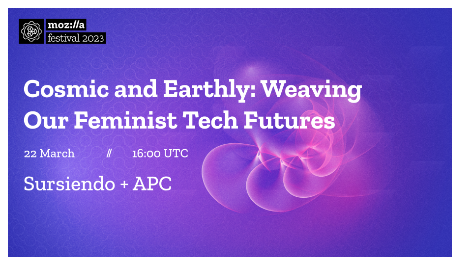 Navigating our constellations: Cosmic and earthly feminist tech futures