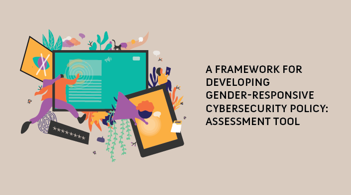 A framework for developing gender-responsive cybersecurity policy: Promotion kit