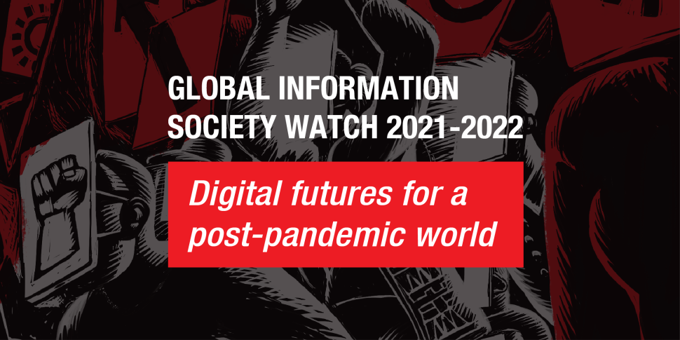 Igniting A Renewed Energy For Our Post-pandemic Futures: GISWatch ...