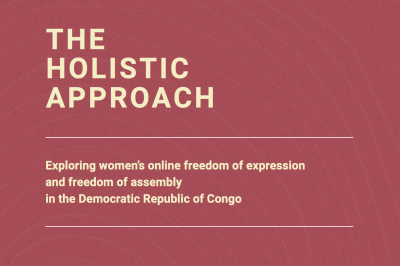  image linking to The holistic approach: Exploring women’s online freedom of expression and freedom of assembly in the Democratic Republic of Congo 