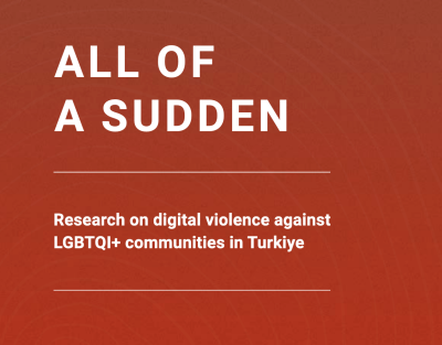  image linking to All of a sudden... Research on digital violence against LGBTQI+ communities in Turkiye 